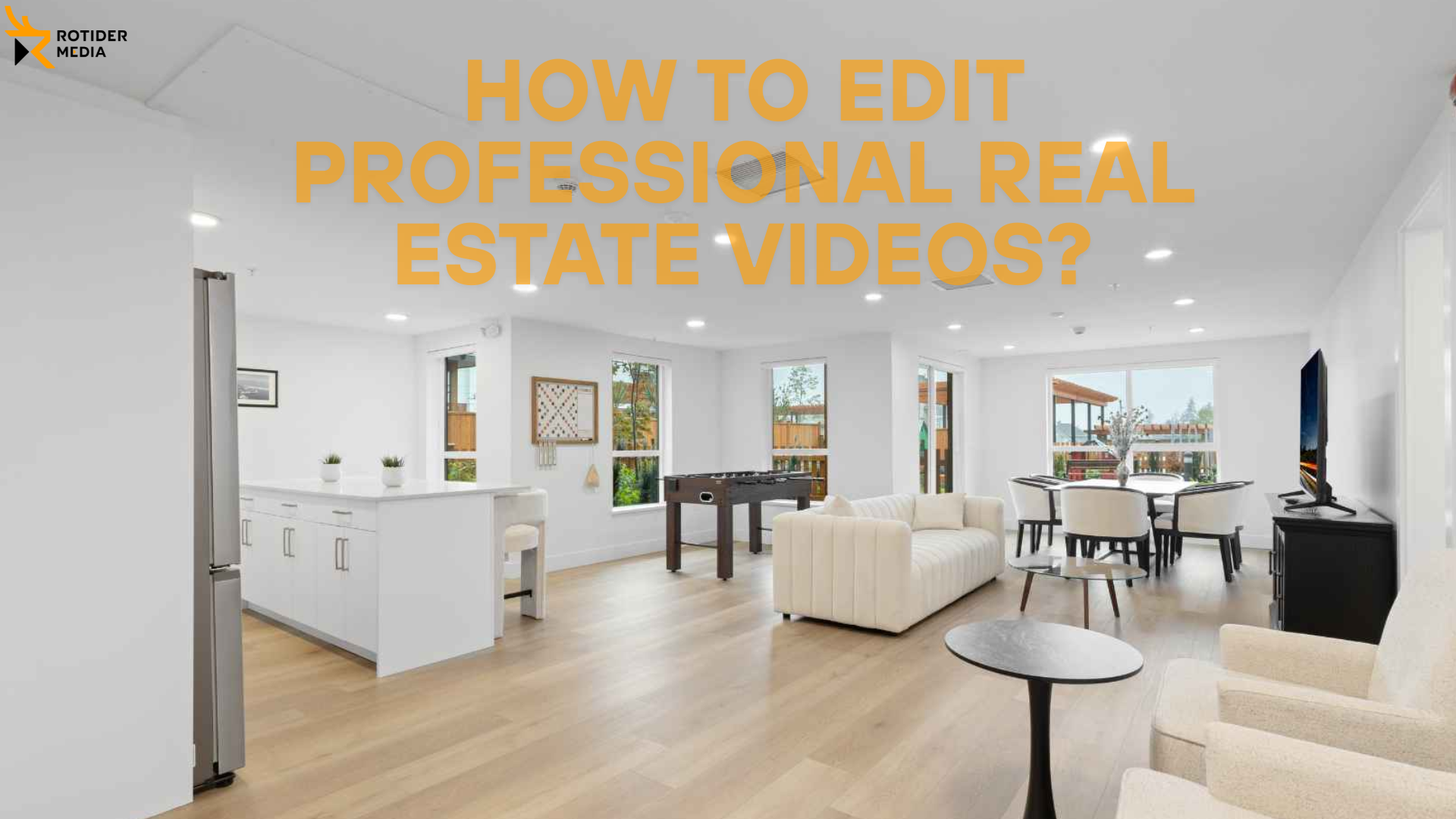 18 Pro Tips to Enhance Your Real Estate Video Editing
