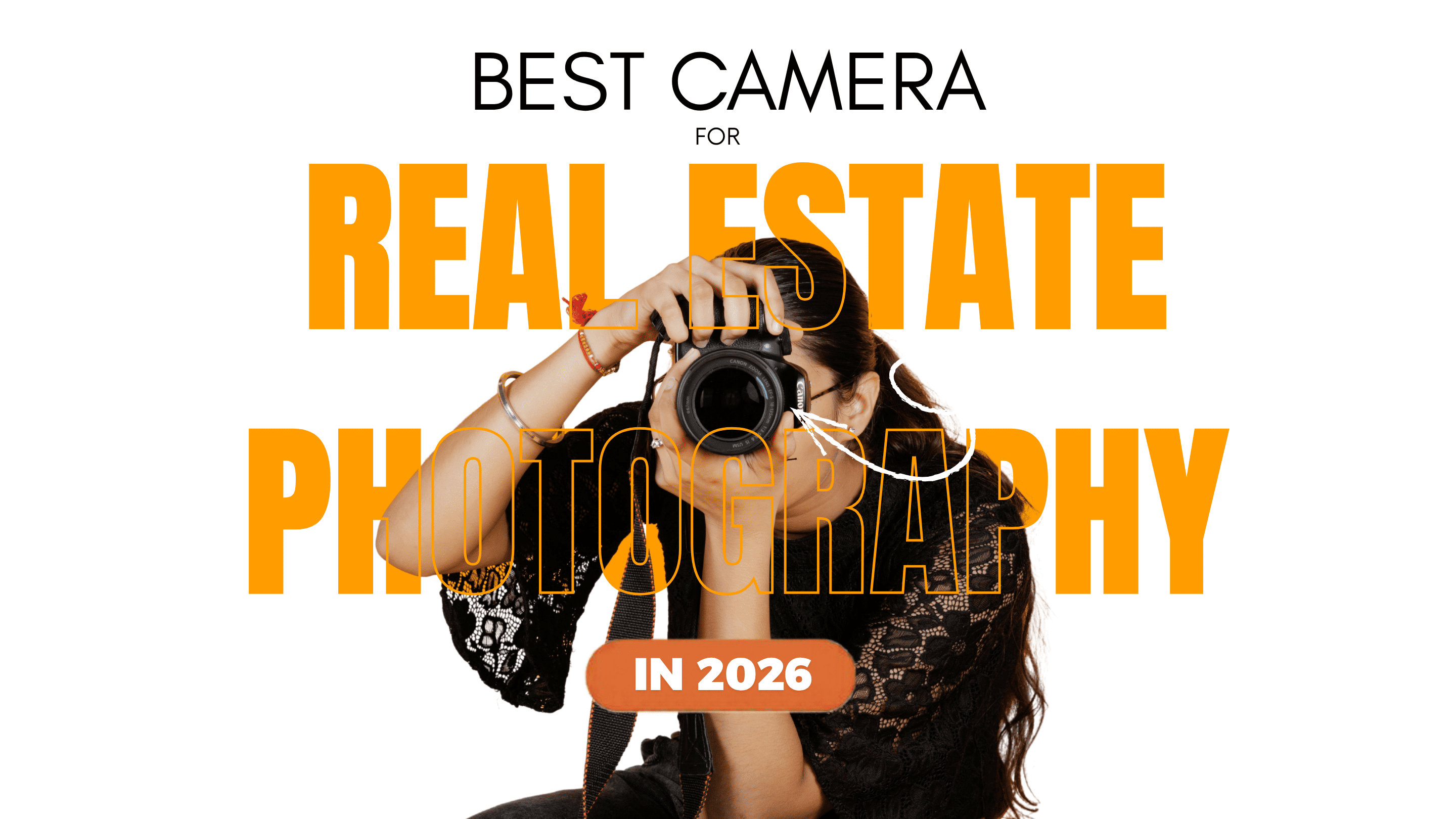 Best Camera for Real Estate Photography in 2026